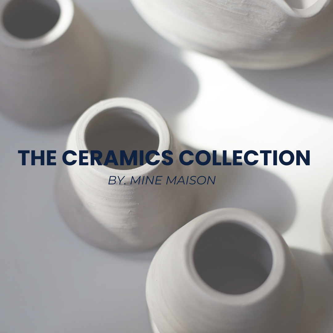 My Maison – The Ceramics Collection